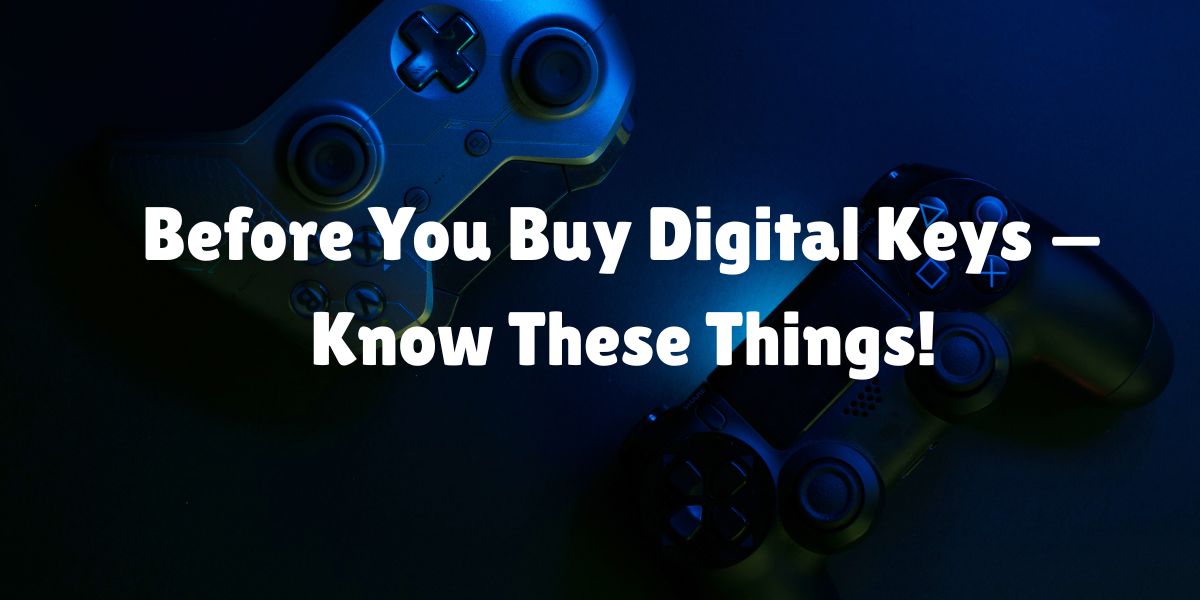 What Is Important to Know Before Buying Digital Keys?